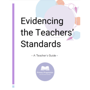 https://primaryprogression.co.uk/wp-content/uploads/2022/09/Teacher-standards-Guide-cover-image-300x300.png