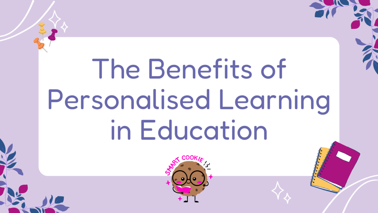 The Benefits of Personalised Learning